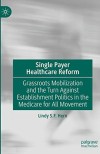 Single Payer Healthcare Reform