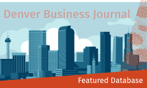 Illustration of a city skyline with tall buildings against blue clouds, featuring "Denver Business Journal" and red banner text "Featured Database."