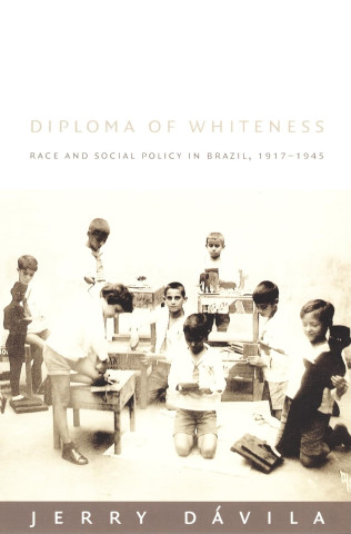 Sepia-toned cover of "Diploma of Whiteness" shows children engaged in activities with toys and books, conveying a historical educational setting.