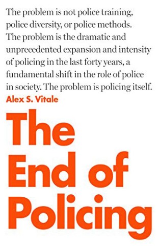 The End of Policing