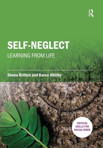 Book cover titled "Self-Neglect: Learning from Life" with green background, featuring a leaf on textured brown wood.