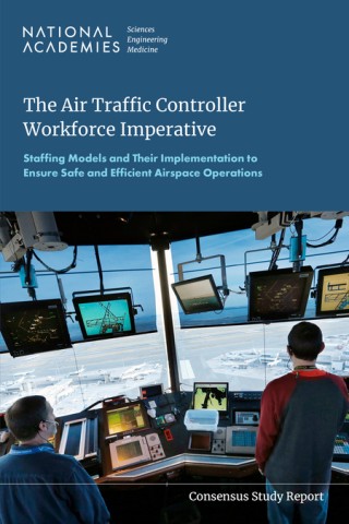 Cover of a report titled "The Air Traffic Controller Workforce Imperative" with two people in an air traffic control tower over a runway. Monitors display radar data.