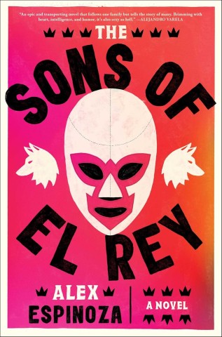 Cover of "The Sons of El Rey" features a white and pink luchador mask against a red-orange background, conveying drama and intrigue.