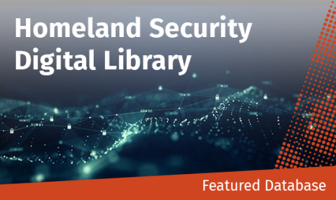 Homeland Security Digital Library Homeland Security Digital Library banner image