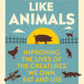 Book cover of "Treated Like Animals" by Alick Simmons. Features silhouettes of farm animals against a sun and fields, suggesting themes of animal welfare.