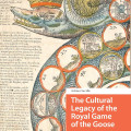 Cover of "The Cultural Legacy of the Royal Game of the Goose" by Adrian Seville. Features a vintage game board with a crowned serpent.