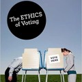The Ethics of Voting