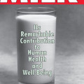 Glass of milk with text overlay reading "Its Remarkable Contribution to Human Health and Well-Being" on a black and white background, red banner at top and bottom.