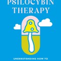 Blue book cover titled "Psilocybin Therapy" by Dr. JJ Pursell. Features a stylized mushroom inside a capsule. Keywords: therapy, psychedelics. Tone: informative.