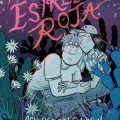 Cover of "The Hills of Estrella Roja" depicts two worried people in a cactus-filled desert at night. Stars and spiderwebs add an eerie tone.