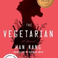 Cover of "The Vegetarian" by Han Kang, featuring a silhouette of a woman against a red background with black floral motifs. Includes award badges.