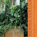 Gardening vertically: 24 ideas for creating your own green walls