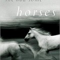 She Had Some Horses