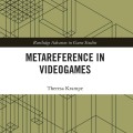 Book cover titled "Metareference in Videogames" by Theresa Krampe, features abstract geometric lines on an olive background, conveying a modern, academic tone.