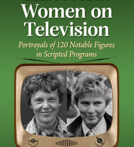 Cover of "Historical Women on Television" by Karen A. Romanko. Features a vintage TV with two black-and-white portraits of a woman inside against a green background.